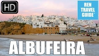 Albufeira Portugal  Ren Travel Guide Travel Video [upl. by Jt290]