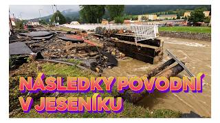 Povodně v Jeseníku 16 9 2024  Den poté  Hrozivé následky velké vody [upl. by Negah]