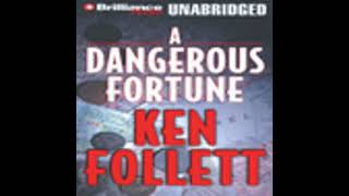 A Dangerous Fortune  Ken Follett  Audiobook MysteryThrillerSuspenseHistorical Fiction2 [upl. by Norm]