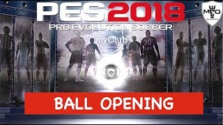 PES 2018 MyClub  Pack quotBall Openingquot with TOTY BLACK BALL [upl. by Sucramej]