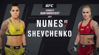 Nunes vs Shevchenko  UFC 4 ufc [upl. by Pardo901]