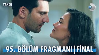 Yargı 95 Bölüm Fragmanı  FİNAL [upl. by Robin943]