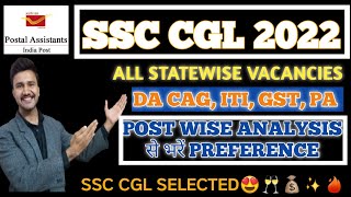 SSC CGL 2022 STATEWISE VACANCIES  DA  POST WISE IDEA😢 [upl. by Akcirahs493]