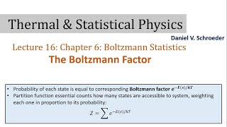 16 The Boltzmann Factor  Thermal and Statistical Physics [upl. by Enneiviv]