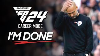 What Is The Point Anymore EA Sports FC 24 Career ModeManager Mode [upl. by Apul339]