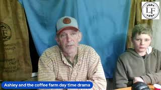 Legacy Farms Coffee Podcast Ep 6 2024 [upl. by Yuri]