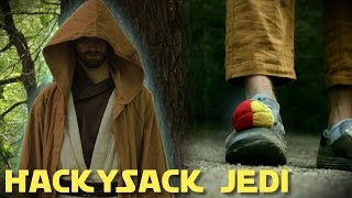 Hacky Sack Jedi Insane Hacky Sack Skills [upl. by Acinoreb]