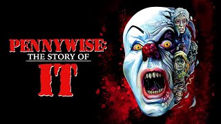 Pennywise the Story of IT Trailer  Documentary  Blazing Minds [upl. by Brigg]