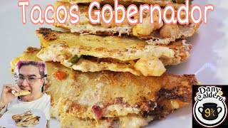 TACOS GOBERNADOR [upl. by Gosselin638]