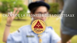 Chant de la promesse des louveteaux et louvettes  Chant Scout [upl. by Russia]