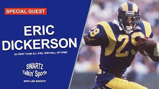 Swartz Talkin Sports Special Guest AllPro Running Back Eric Dickerson [upl. by Ennaylime]