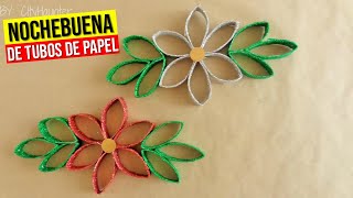 ► HAZ FLORES de NOCHEBUENA de tubos de papel higienico  Decoracion para Navidad [upl. by Riella]