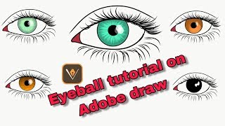 Eyeball tutorial Different style to cartoon an eyeball  Adobe draw [upl. by Siubhan134]