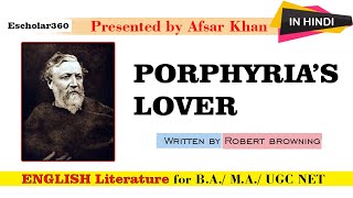 Porphyrias Lover  Robert Browning summary in Hindi   English LIterature [upl. by Ado128]