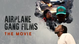 AIRPLANE GANG THE MOVIE  PART 1 New Hood Movies [upl. by Ellimaj]