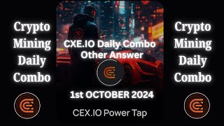 CEXIO Daily Quiz Other Answer  Today Daily combo 1 OCTOBER cexio CEXioCombodailycombotoday [upl. by Gnad130]