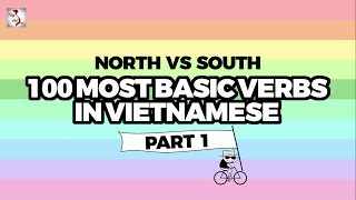 Learn Vietnamese with TVO  North vs South 100 Most Common Verbs [upl. by Aronos]