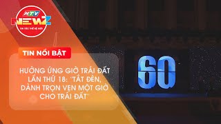 GIỜ TRÁI ĐẤT 2024 DÀNH THỜI GIAN LÀM VIỆC HỮU ÍCH CHO TRÁI ĐẤT [upl. by Htomit463]