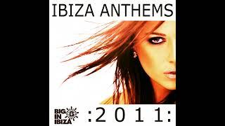 Ibiza Anthems 2011 cd2 [upl. by Isolde323]