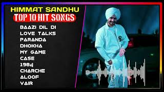 Himmat Sandhu Latest Punjabi Song  Himmat Sandhu Punjabi Jukebox 2023  Best Songs Of Himmat Sandhu [upl. by Nelag]