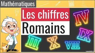 Les chiffres romains  Mathématiques règles décriture et de lecture 👨‍🎓 [upl. by Reld706]