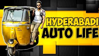 HYDERABADI AUTO LIFE  Hyderabad Diaries [upl. by Aikem]