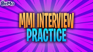 Sample MMI Questions amp Answers MMI Interview Practice  BeMo Academic Consulting [upl. by Tselec]