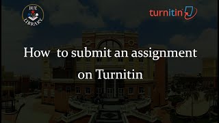 How to submit an assignment on Turnitin [upl. by Alenson777]