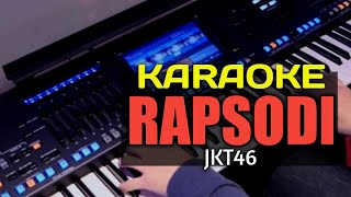 RAPSODI  KARAOKE BOSAS [upl. by Jermain]