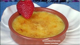 Nydias Crema Catalana Spanish Creme Brulee [upl. by Kaitlin]