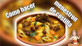 MENESTRÓN DE COSTILLA🇪🇨☆ Deliciosa sopa Ecuatoriana☆ [upl. by Belldame]