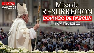 MISA DE RESURRECCIÓN PAPA FRANCISCO en EN VIVO DESDE ROMA  DOMINGO DE PASCUA MARZO 31 [upl. by Suoivatram603]