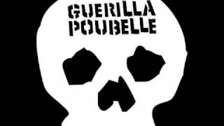 Guerilla Poubelle Le Contre Sens De La Vie [upl. by Airuam345]