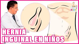 Hernia inguinal en niños síntomas  causas y tratamiento [upl. by Nesilla]