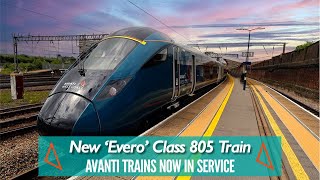 The NEW Avanti Class 805 Trains Now In Service [upl. by Aneeuqahs812]