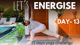 DAY 13  ENERGISE  21 Days Yoga Challenge  ​⁠PrashantjYoga [upl. by Kremer]