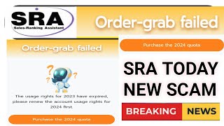 sra purchase the 2024 quata  sra order grab failed  sra new update today [upl. by Earla]