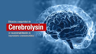 Eficacia y seguridad de Cerebrolysin en neurorehabilitación de Traumatismo Craneoencefálico [upl. by Nauhs]