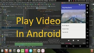 Play Video In Android Using VideoView [upl. by Oler]