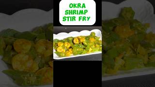 Spicy Shrimp and Okra Stir Fry [upl. by Lener]