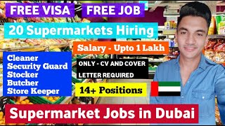 Supermarket Jobs in Dubai 2022  Free Visa  Free Job  How Much Salary in Supermarket in Dubai 🇦🇪 [upl. by Hazel272]