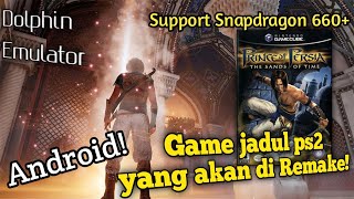 Prince of Persia  Game yang bakal di Remake mainkan di Android Snapdragon 660 Dolphin Emulator [upl. by Arbrab]