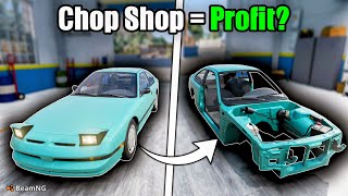 I Ran a quotChop Shopquot to Make TONS of Money  BeamNGdrive Career Mode [upl. by Eceerahs305]