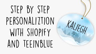 Print on Demand  Personalization with Shopify and Teeinblue [upl. by Aivon]