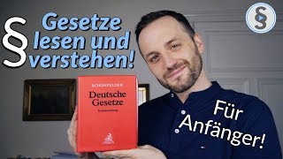 Paragraphen lesen und verstehen erklärt  Jura für Anfänger  Herr Anwalt [upl. by Wera]