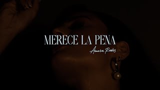 MERECE LA PENA AMARA RODES VIDEO OFICIAL [upl. by Mcclary]