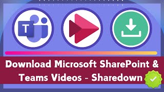 How to Download Microsoft SharePoint amp Teams Videos  Sharedown amp Microsoft Stream Guide [upl. by Nohsram]