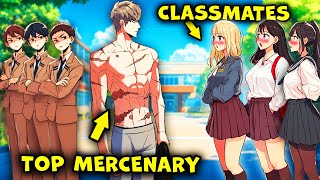 Thats what Happens when The Worlds Top Mercenary Comes Back to High School  Manhwa Recap [upl. by Notsuh]