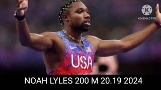 noah lyles 200 meter  noah lyles 200 meter in 2019 Olympic 2024 [upl. by Caressa]