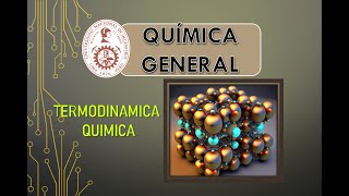 14TERMODINAMICA QUIMICA [upl. by Annaor]